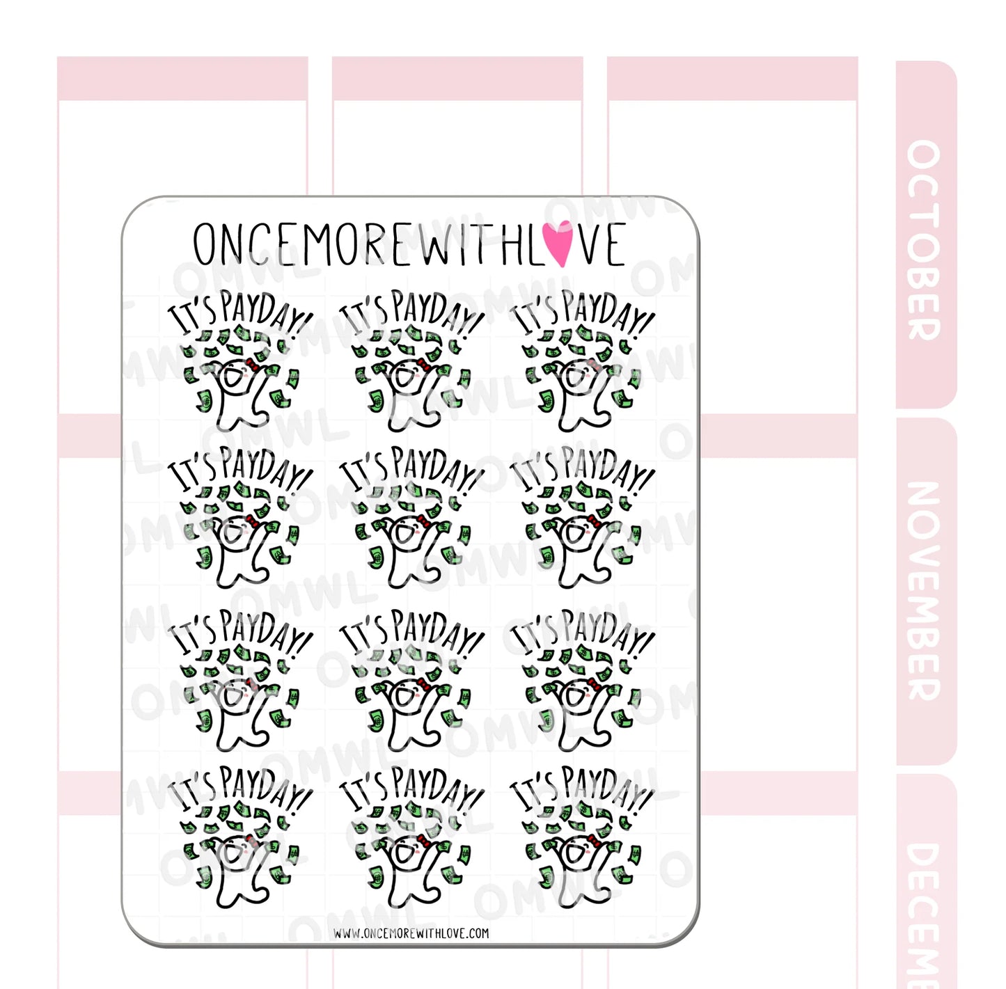 Once More With Love Sticker Sheet - It's Payday