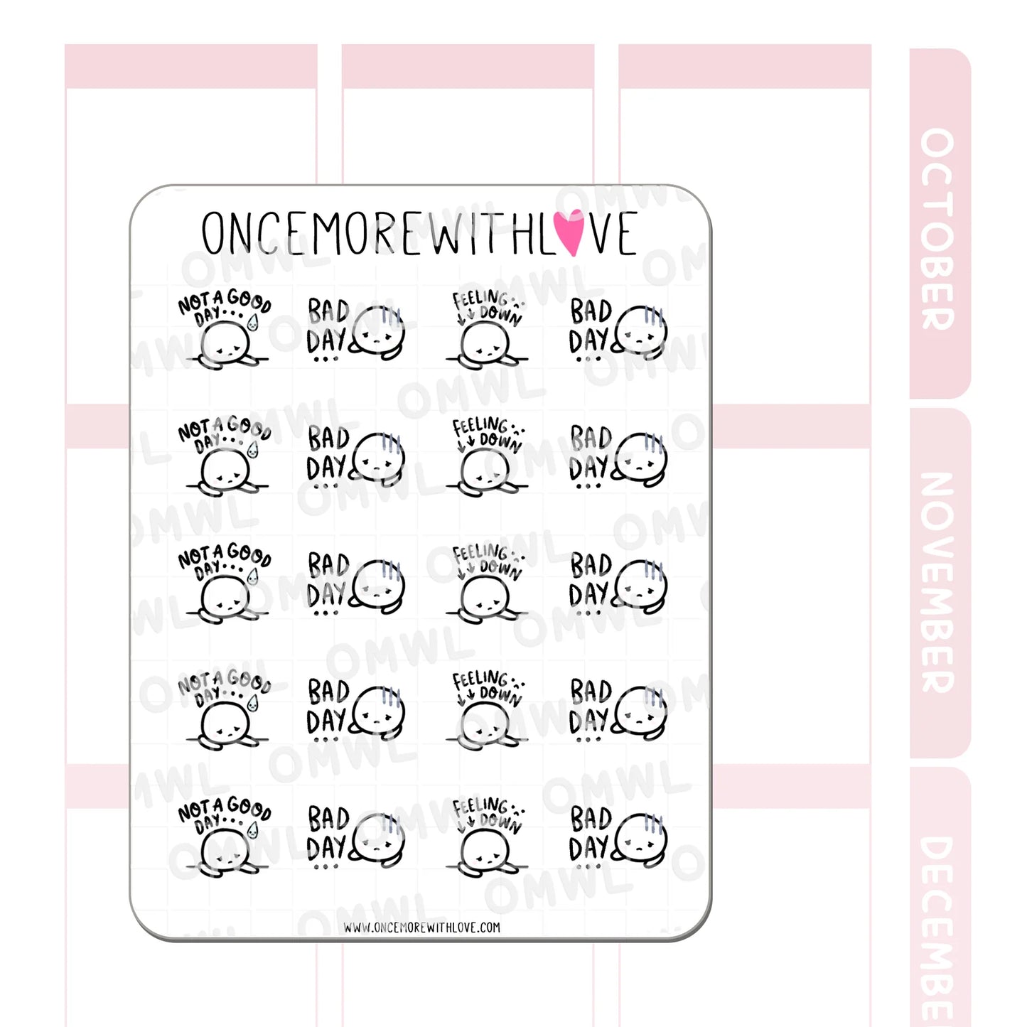Once More With Love Sticker Sheet - Not a Good Day