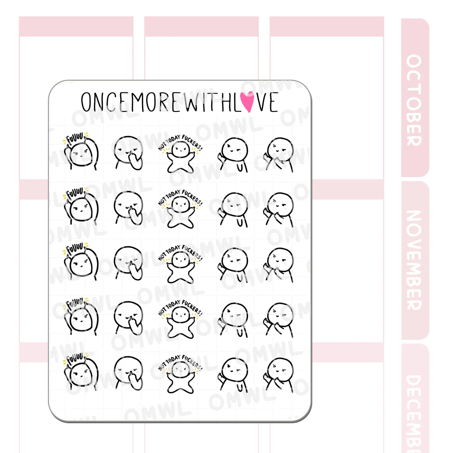 Once More With Love Sticker Sheet - Not Today F*ckers