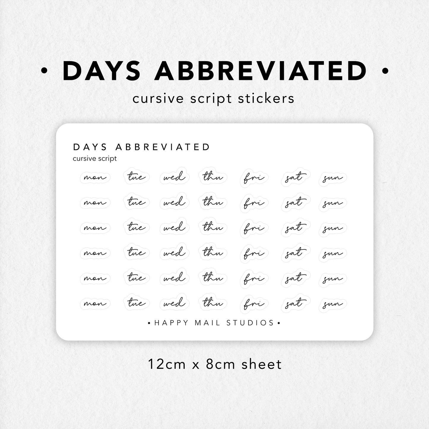 Abbreviated Days of the Week Cursive Script Stickers