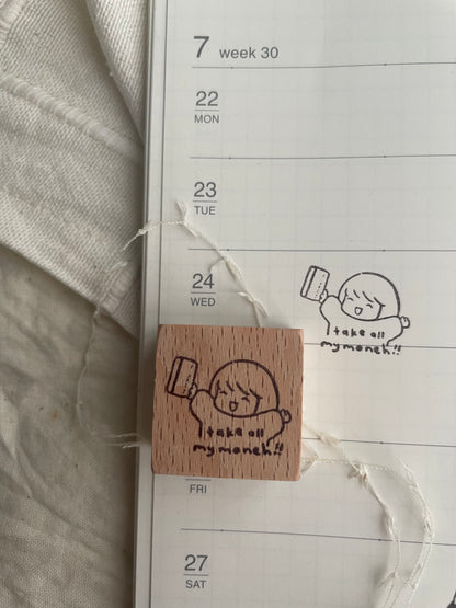 Msbulat Rubber Stamp - Take All My Moneh