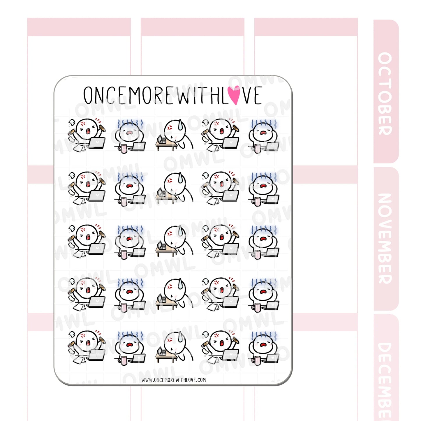 Once More With Love Sticker Sheet - Frustrated with Work