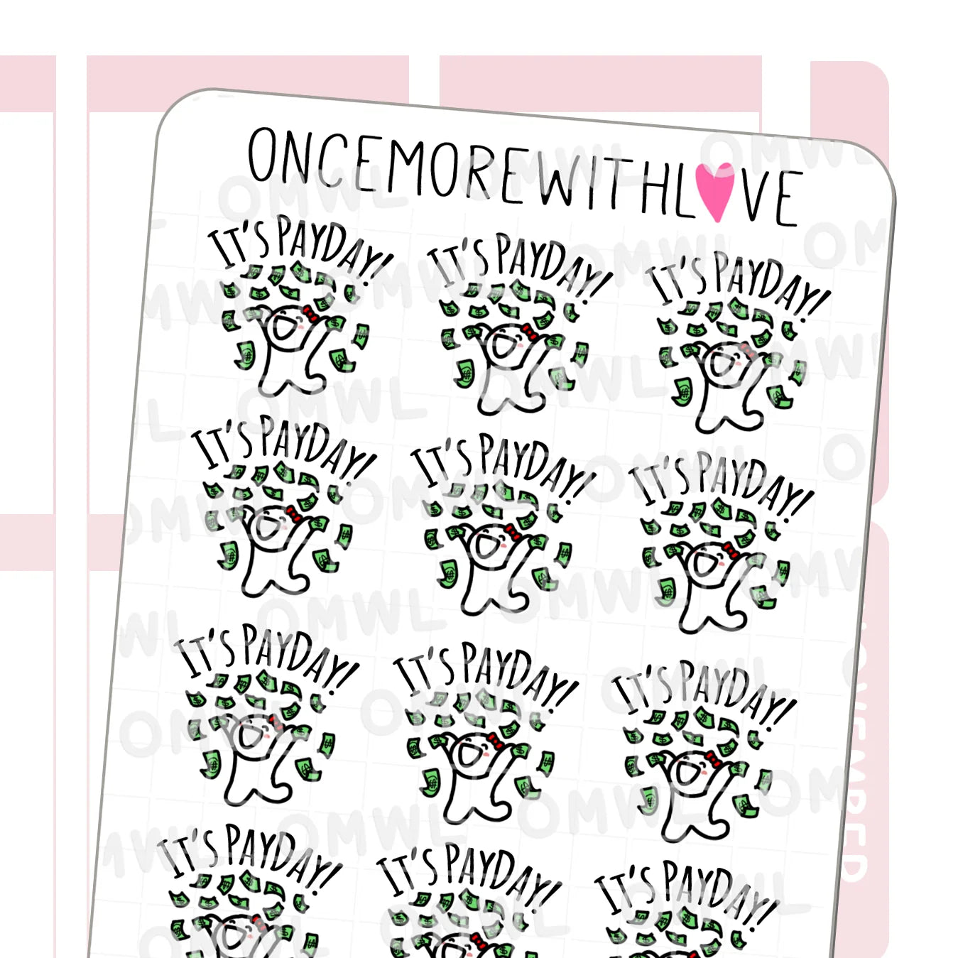 Once More With Love Sticker Sheet - It's Payday