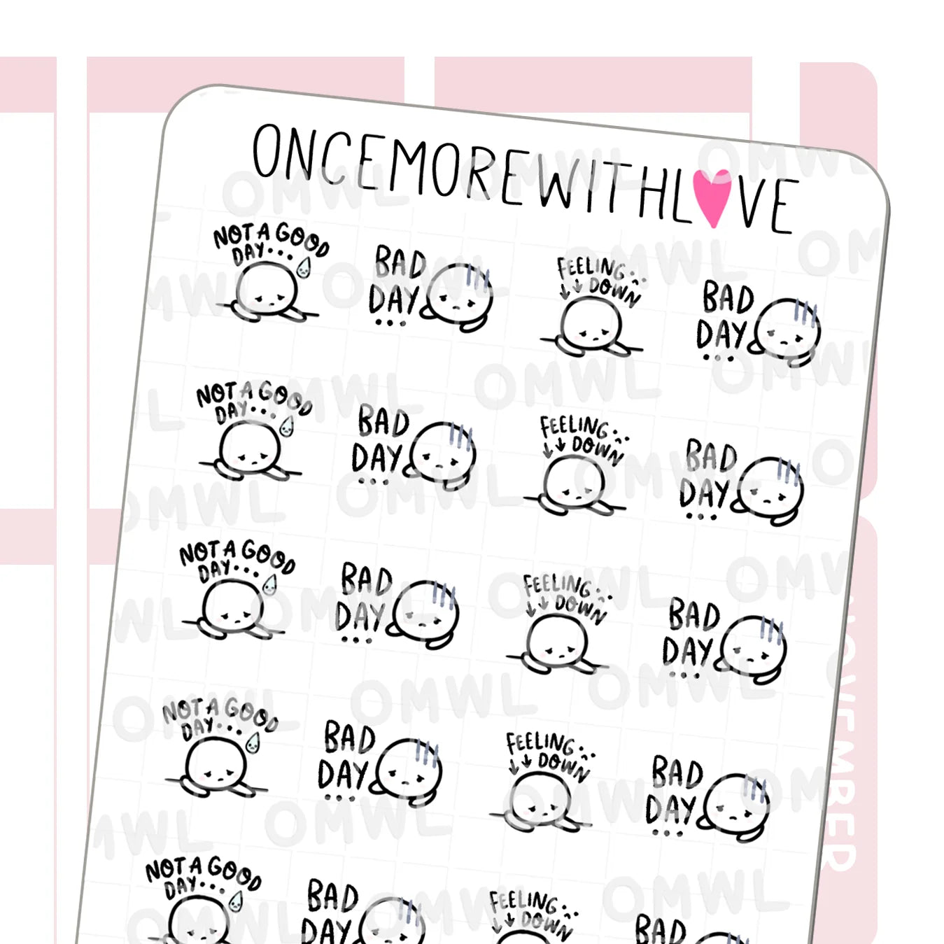 Once More With Love Sticker Sheet - Not a Good Day