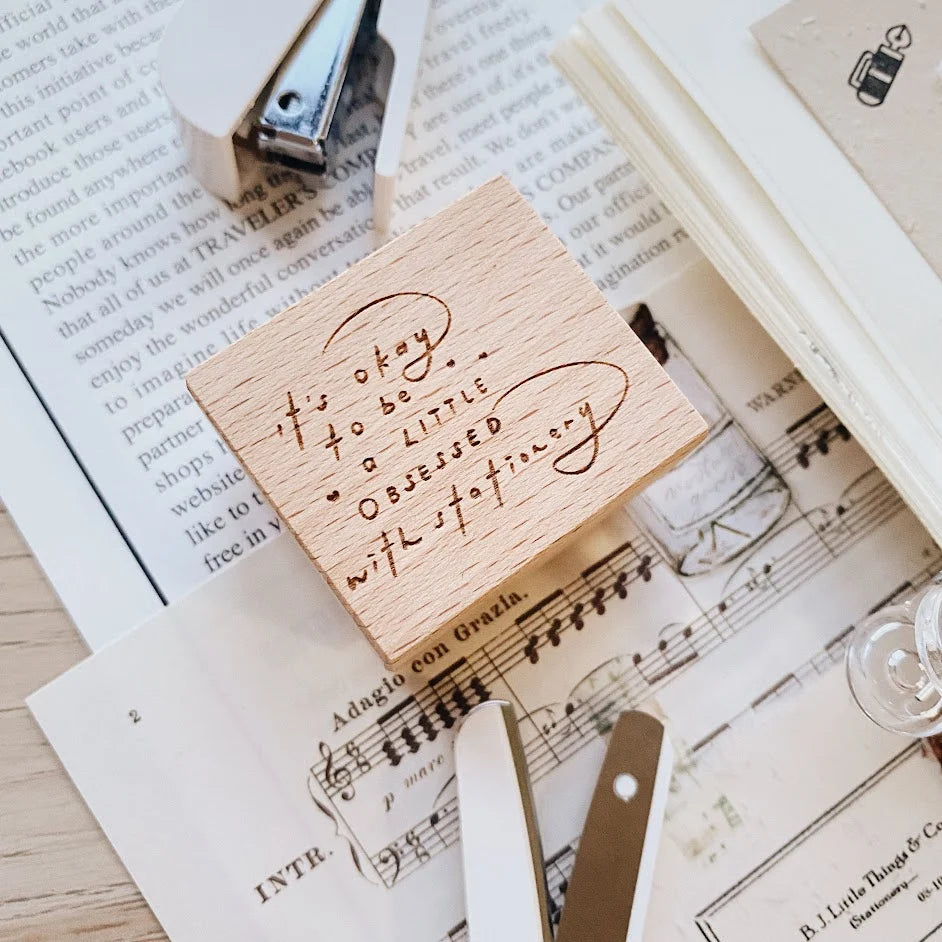 PensPapersPlanner Rubber Stamp - It's Okay To Be A Little Obsessed With Stationery