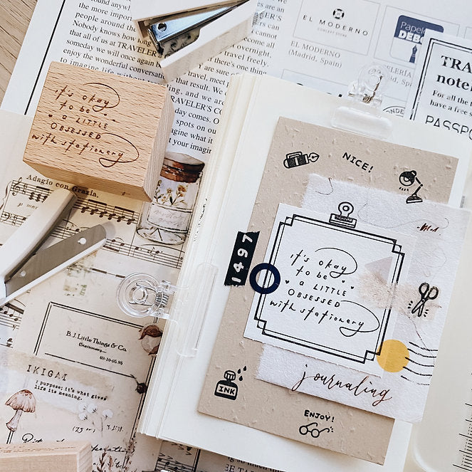 PensPapersPlanner Rubber Stamp - It's Okay To Be A Little Obsessed With Stationery