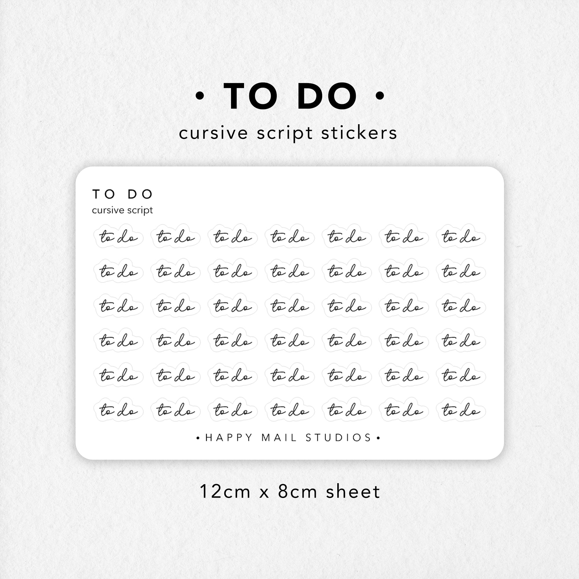 To Do Cursive Script Stickers – Happy Mail Studios